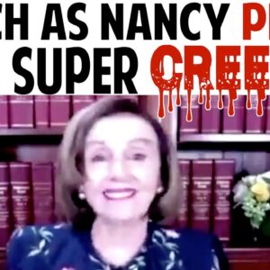 WATCH AS NANCY PELOSI GETS SUPER CREEPY!!!