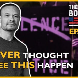 Ep. 1505 I Never Thought I’d See This Happen - The Dan Bongino Show®