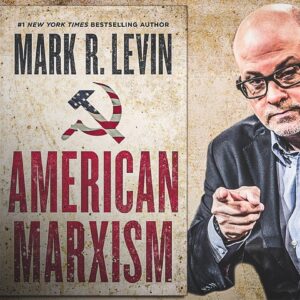 Mark Levin: Standing Up to Marxism Is the Fight for America’s Soul
