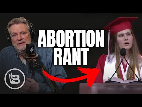 Valedictorian Goes VIRAL for Ranting About Abortion | Pat Gray Unleashed
