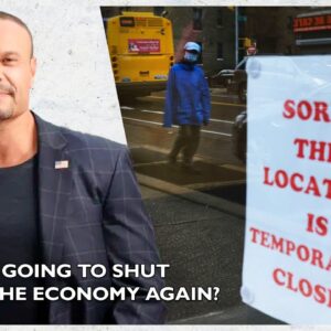 Ep. 1576 Is Biden Going To Shut Down The Economy Again? - The Dan Bongino Show®