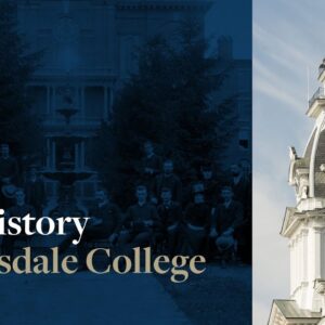 The History of Hillsdale College