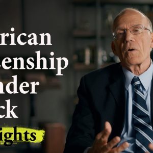 How American Citizenship Is Under Attack | Highlight Ep.34