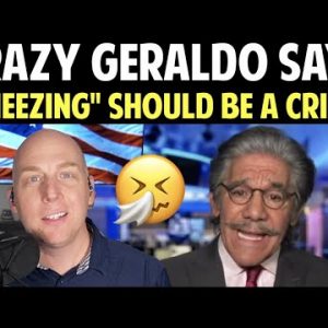 CRAZY GERALDO SAYS "SNEEZING" SHOULD BE A CRIME!