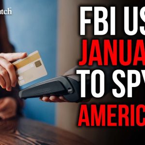 1/6 Update: More FBI Spying on Americans?