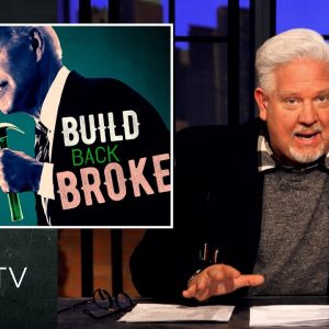 Build Back Broke: How Biden’s Great Reset Will FORCE You into Compliance | Glenn TV | Ep 169