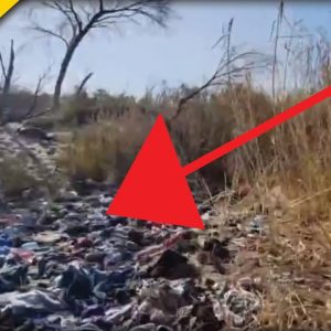 This Viral Border Video Exposes WHAT Illegal Migrants Leave Behind
