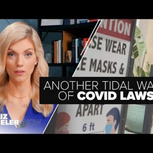 Another Tidal Wave of COVID Laws | Ep. 127