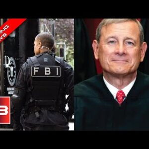 URGENT: Chief Justice John Roberts To Open FBI Investigation Into SCOTUS Leak, See Who It Could Be