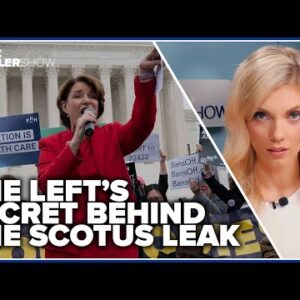 The Left’s secret behind the SCOTUS leak