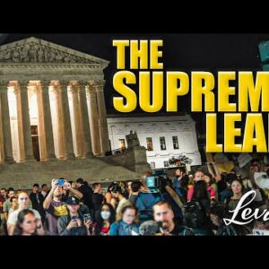 The Roe Leak Could CRIPPLE the Supreme Court | @LevinTV