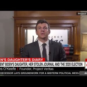 CNN Details Biden Diary Saga Involving Veritas; Cites O’Keefe November Video Addressing FBI Raids