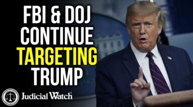 FBI & DOJ Targets Trump - Protects Biden Gang!