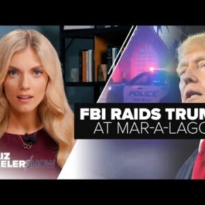 FBI Raids Trump at Mar-a-Lago | Ep. 183