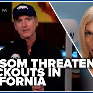 Newsom threatens blackouts in California