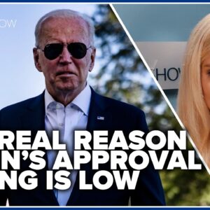 The REAL reason Biden’s approval rating is low