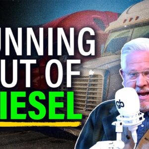 We're Headed to a Diesel Shortage DISASTER | @Glenn Beck