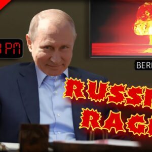 Putin Allie's Call for Nuking of Berlin Over Tank Transfer As Doomsday Clock Ticks Down To Midnight