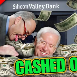 Here’s the REAL Reason Biden Bailed Out SVB