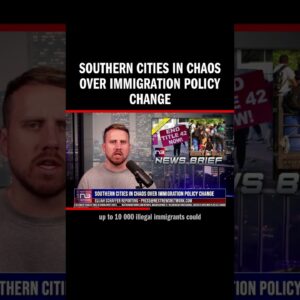Southern Cities in Chaos Over Immigration Policy Change