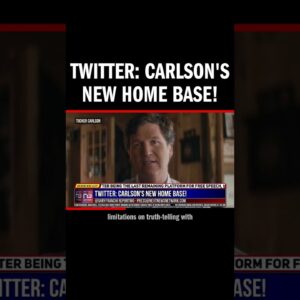 Twitter: Carlson's New Home Base!