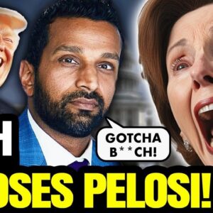 Kash Patel: Trump WILL Call Nancy Pelosi as WITNESS in January 6th Case