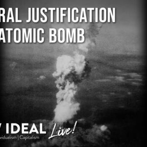 The Moral Justification of the Atomic Bomb
