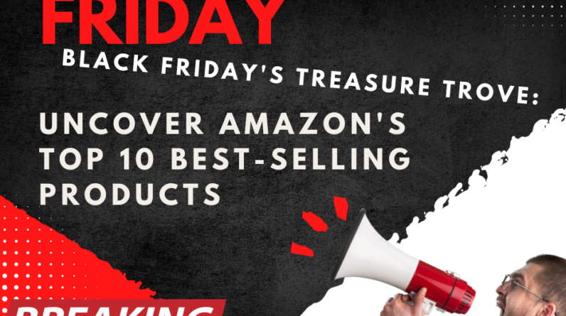 Uncover Amazon's Top 10 Best-Selling Products
