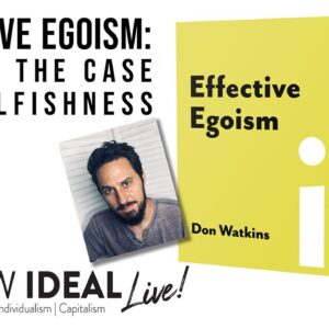Effective Egoism: Making the Case for Selfishness