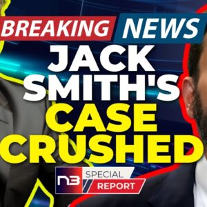 BREAKING: Jack Smith's Case CRUSHED