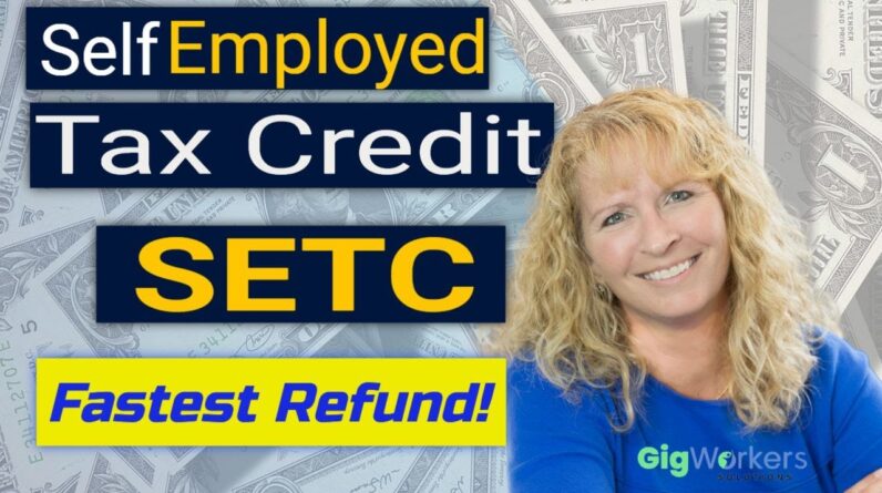 gig worker solutions self employed tax credit | SETC