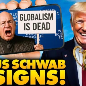 Trump Curse: Klaus Schwab RESIGNS in Disgrace As Head of World Economic Forum:  'Globalism is OVER!'