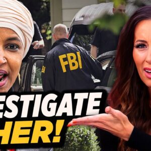 Ilhan Omar's CONNECTION to "Somali Fraud Scheme" MUST Be Investigated... What Did She Know?