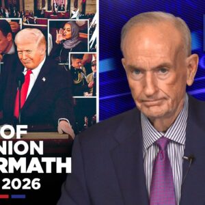 video by bill oreilly breaks down trump state of the union and political momentum