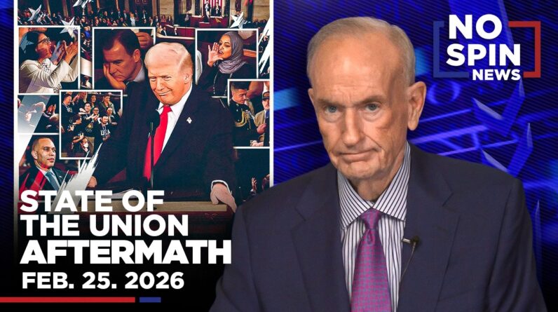 video by bill oreilly breaks down trump state of the union and political momentum