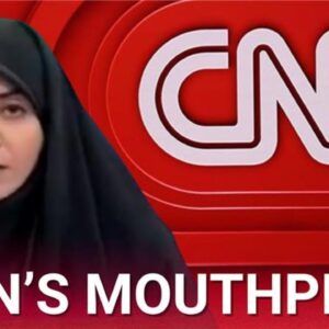 ‘Regime mouthpiece’: CNN airs four minutes of uninterrupted Iranian state media propaganda